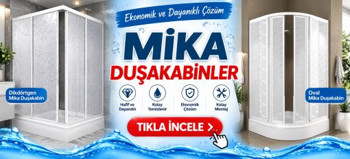 Mika Duşakabinler 