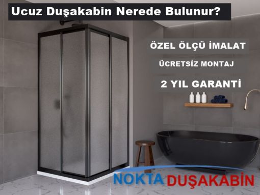 UCUZ DUŞAKABİN 